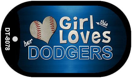 This Girl Loves Her Dodgers Novelty Metal Dog Tag Necklace DT-8078