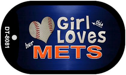 This Girl Loves Her Mets Novelty Metal Dog Tag Necklace DT-8081