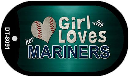 This Girl Loves Her Mariners Novelty Metal Dog Tag Necklace DT-8091