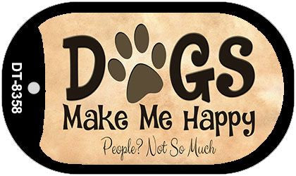 Dogs Make Me Happy Novelty Metal Dog Tag Necklace DT-8358