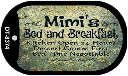 Mimis Bed and Breakfast Novelty Metal Dog Tag Necklace DT-8374