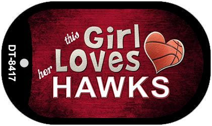 This Girl Loves Her Hawks Novelty Metal Dog Tag Necklace DT-8417