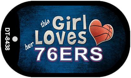 This Girl Loves Her 76ers Novelty Metal Dog Tag Necklace DT-8438