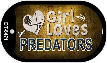 This Girl Loves Her Predators Novelty Metal Dog Tag Necklace DT-8471