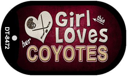 This Girl Loves Her Coyotes Novelty Metal Dog Tag Necklace DT-8472