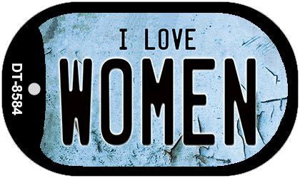 I Love Women Novelty Metal Dog Tag Necklace DT-8584
