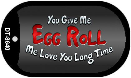 Egg Roll Novelty Metal Dog Tag Necklace DT-8640