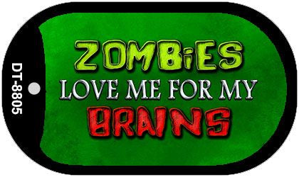 Zombies Love Me Novelty Metal Dog Tag Necklace DT-8805