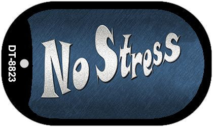 No Stress Novelty Metal Dog Tag Necklace DT-8823