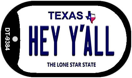 Hey Y'all Texas Novelty Metal Dog Tag Necklace DT-9384