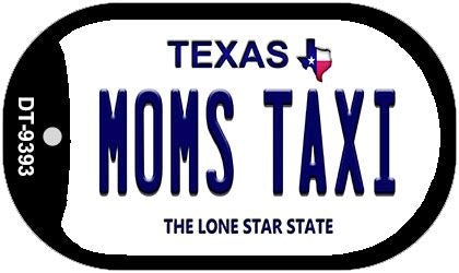 Moms Taxi Texas Novelty Metal Dog Tag Necklace DT-9393