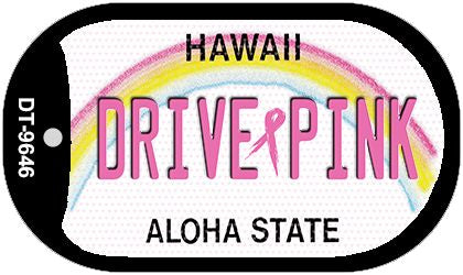 Drive Pink Hawaii Novelty Metal Dog Tag Necklace DT-9646