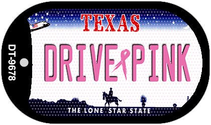Drive Pink Texas Novelty Metal Dog Tag Necklace DT-9678