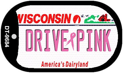Drive Pink Wisconsin Novelty Metal Dog Tag Necklace DT-9684