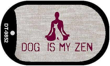 Dog Is My Zen Novelty Metal Dog Tag Necklace DT-9852