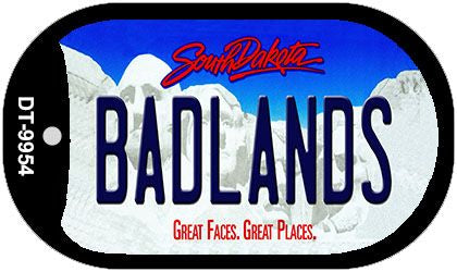 Badlands South Dakota Novelty Metal Dog Tag Necklace DT-9954