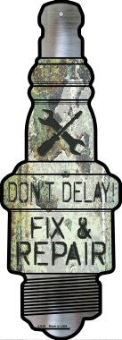 Fix and Repair Novelty Metal Spark Plug Sign J-035