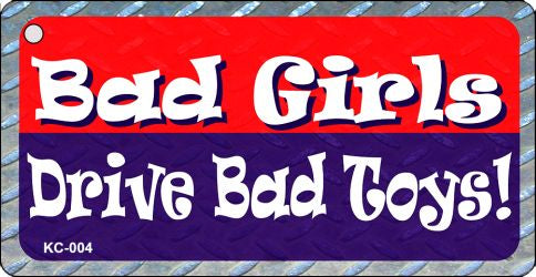 Bad Girls Novelty Aluminum Key Chain KC-004