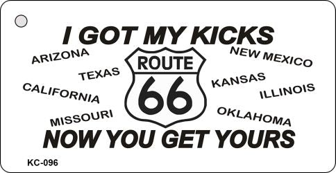 I got My Kicks Route 66 Novelty Aluminum Key Chain KC-096