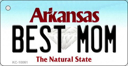 Best Mom Arkansas State License Plate Tag Key Chain KC-10061