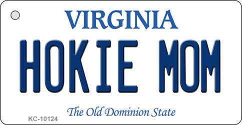 Hokie Mom Virginia State License Plate Tag Key Chain KC-10124