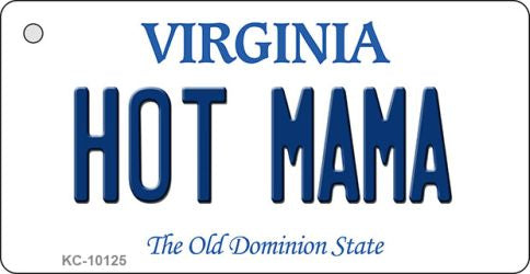 Hot Mama Virginia State License Plate Tag Key Chain KC-10125