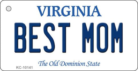 Best Mom Virginia State License Plate Tag Key Chain KC-10141