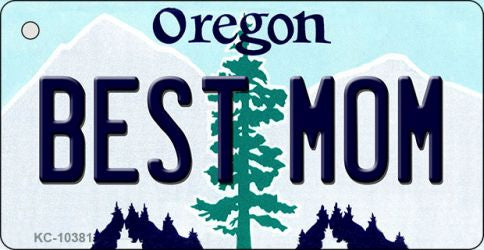 Best Mom Oregon State License Plate Tag Key Chain KC-10381