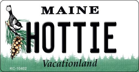 Hottie Maine State License Plate Tag Key Chain KC-10402