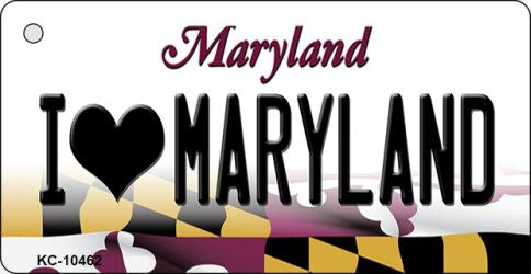 I Love Maryland State License Plate Tag Key Chain KC-10462