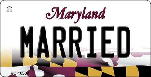 Married Maryland State License Plate Tag Key Chain KC-10508