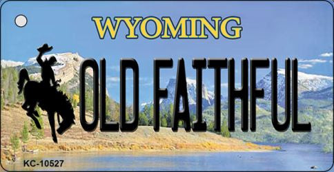Old Faithful Wyoming State License Plate Tag Key Chain KC-10527