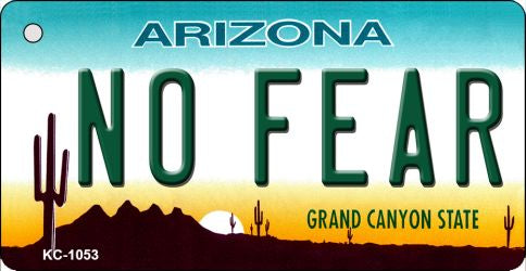 No Fear Arizona State License Plate Tag Key Chain KC-1053