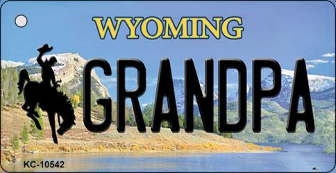 Grandpa Wyoming State License Plate Tag Key Chain KC-10542