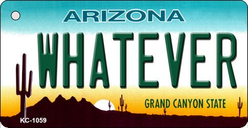Whatever Arizona State License Plate Tag Key Chain KC-1059