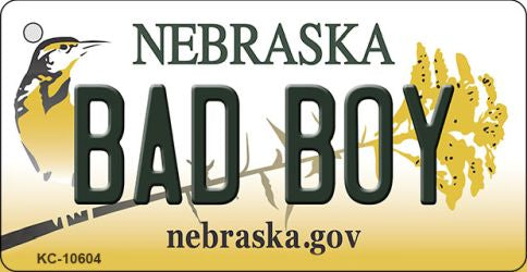 Bad Boy Nebraska State License Plate Tag Novelty Key Chain KC-10604