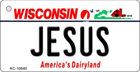 Jesus Wisconsin License Plate Tag Novelty Key Chain KC-10640