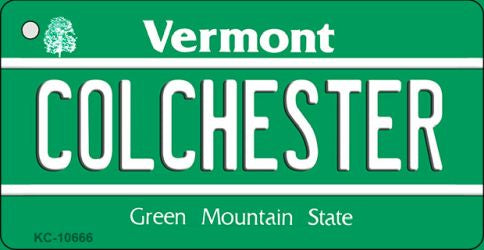 Colchester Vermont License Plate Tag Novelty Key Chain KC-10666