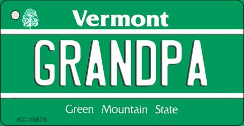 Grandpa Vermont License Plate Tag Novelty Key Chain KC-10676