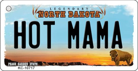 Hot Mama North Dakota State License Plate Tag Key Chain KC-10717
