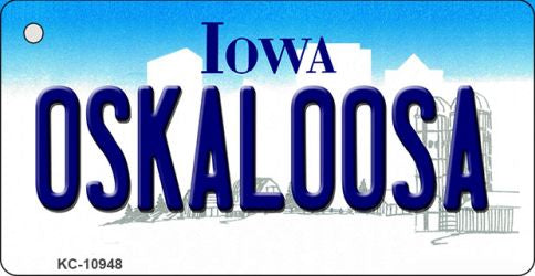 Oskaloosa Iowa State License Plate Tag Novelty Key Chain KC-10948