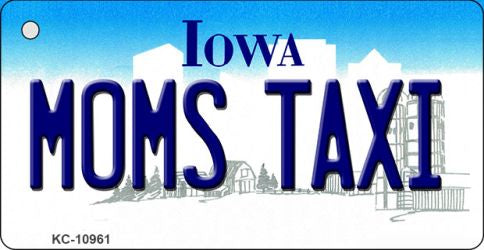 Moms Taxi Iowa State License Plate Tag Novelty Key Chain KC-10961