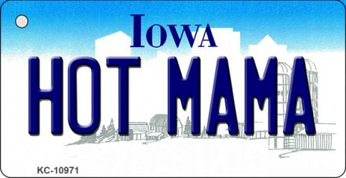 Hot Mama Iowa State License Plate Tag Novelty Key Chain KC-10971