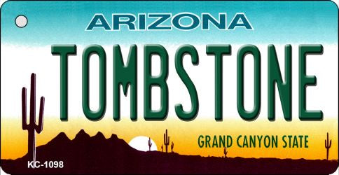 Tombstone Arizona State License Plate Tag Key Chain KC-1098