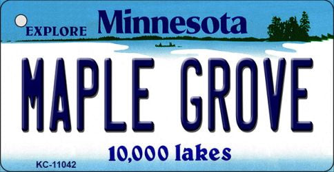 Maple Grove Minnesota State License Plate Tag Novelty Key Chain KC-11042