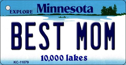 Best Mom Minnesota State License Plate Tag Novelty Key Chain KC-11079