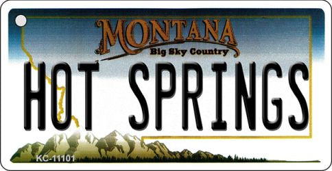 Hot Springs Montana State License Plate Tag Novelty Key Chain KC-11101