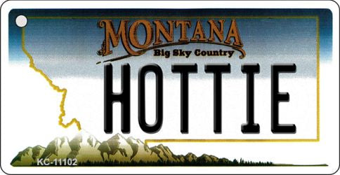 Hottie Montana State License Plate Tag Novelty Key Chain KC-11102