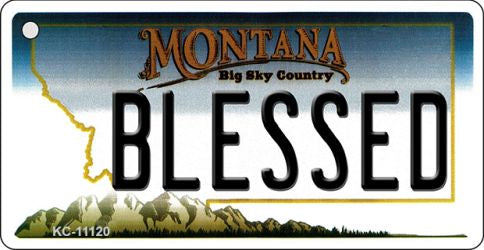 Blessed Montana State License Plate Tag Novelty Key Chain KC-11120