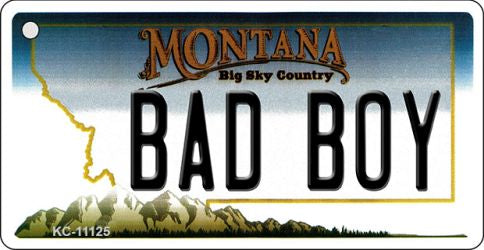 Bad Boy Montana State License Plate Tag Novelty Key Chain KC-11125